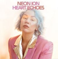 Bild vom Artikel Neon Ion: Heart Echos vom Autor Neon Ion