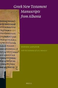 Bild vom Artikel Greek New Testament Manuscripts from Albania vom Autor Didier LaFleur