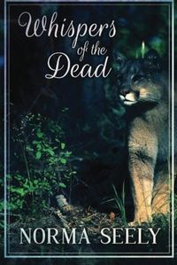 Bild vom Artikel Whispers of the Dead vom Autor Norma Seely