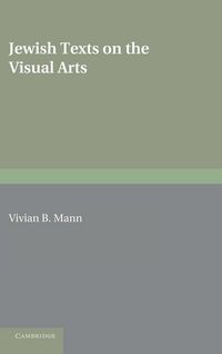 Produktbild: Jewish Texts on the Visual Arts