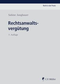 Bild vom Artikel Rechtsanwaltsvergütung vom Autor Sabine Jungbauer
