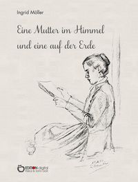 Produktbild: Eine Mutter im Himmel und eine auf der Erde