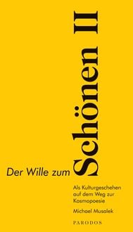 Produktbild: Der Wille zum Sch&ouml;nen II