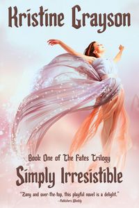 Produktbild: Simply Irresistible (The Fates Trilogy, #1)