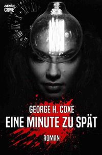 Produktbild: Eine Minute Zu Sp&auml;t