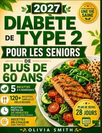 Produktbild: DIAB&Egrave;TE DE TYPE 2 POUR LES SENIORS DE PLUS DE 60 ANS 2027