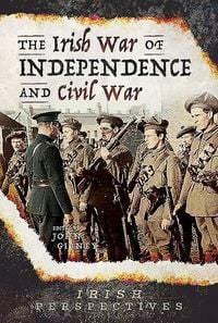 Produktbild: The Irish War of Independence and Civil War
