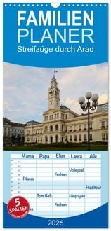 Produktbild: Familienplaner 2026 - Streifz&uuml;ge durch Arad mit 5 Spalten (Wandkalender, 21 x 45 cm) CALVENDO