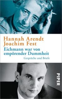 Produktbild: Eichmann war von emp&ouml;render Dummheit