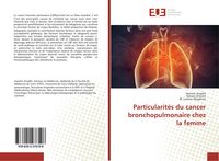 Produktbild: Particularit&eacute;s du cancer bronchopulmonaire chez la femme