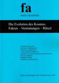 Produktbild: Die Evolution des Kosmos. Fakten - Vermutungen - R&auml;tsel