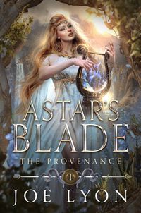 Produktbild: The Provenance: Astar's Blade 1 (Astar's Blade: An Epic Fantasy, #1)