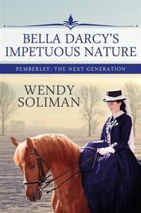 Produktbild: Bella Darcy's Impetuous Nature