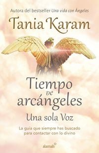 Produktbild: Tiempo de Arc&aacute;ngeles: Una Sola Voz / The Time of Archangels