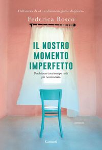 Produktbild: Il nostro momento imperfetto