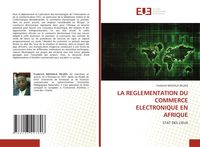 Produktbild: La Reglementation Du Commerce Electronique En Afrique