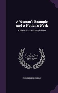 Produktbild: A Woman's Example And A Nation's Work