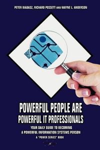 Produktbild: Powerful People Are Powerful It Professionals