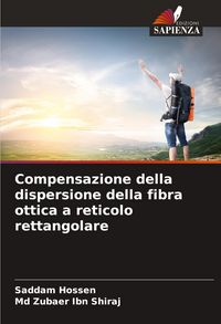 Produktbild: Compensazione della dispersione della fibra ottica a reticolo rettangolare
