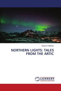 Produktbild: NORTHERN LIGHTS: TALES FROM THE ARTIC