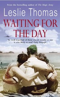 Bild vom Artikel Waiting For The Day vom Autor Leslie Thomas