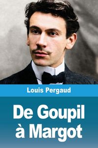 Produktbild: De Goupil &agrave; Margot
