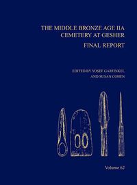 Produktbild: The Middle Bronze Age IIA Cemetery at Gesher