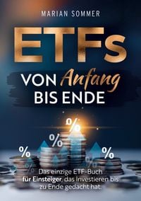 Produktbild: ETFS von Anfang bis Ende