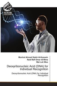 Produktbild: Deoxyribonucleic Acid (DNA) for Individual Recognition