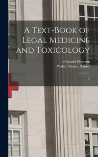 Produktbild: A Text-book of Legal Medicine and Toxicology