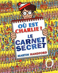 Produktbild: O&ugrave; est Charlie ? le carnet secret