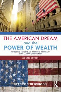 Produktbild: The American Dream and the Power of Wealth