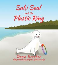 Produktbild: Suki Seal and the Plastic Ring