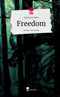 Produktbild: Freedom. Life is a Story - story.one