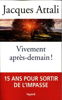 Produktbild: Vivement apr&egrave;s-demain !