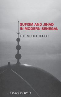 Produktbild: Sufism and Jihad in Modern Senegal