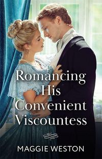 Produktbild: Romancing His Convenient Viscountess