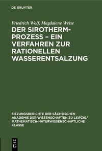 Produktbild: Der Sirotherm-Prozess - Ein Verfahren zur rationellen Wasserentsalzung