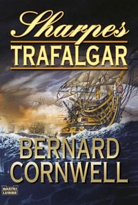 Bild vom Artikel Sharpes Trafalgar / Sharpe Band 4 vom Autor Bernard Cornwell