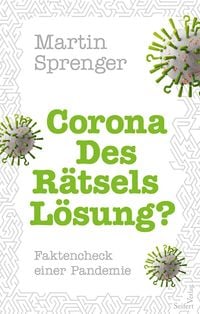 Produktbild: Corona &ndash; Des R&auml;tsels L&ouml;sung?