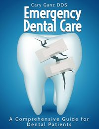 Produktbild: Emergency Dental Care: A Comprehensive Guide for Dental Patients (All About Dentistry)