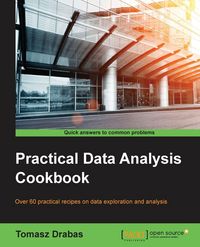 Produktbild: Practical Data Analysis Cookbook