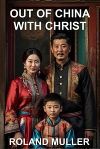 Produktbild: Out of China, With Christ