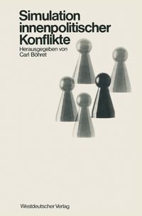 Produktbild: Simulation innenpolitischer Konflikte