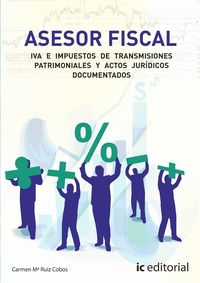Produktbild: Ruiz Cobos, C: Asesor fiscal 3 : iva e impuestos de transmis