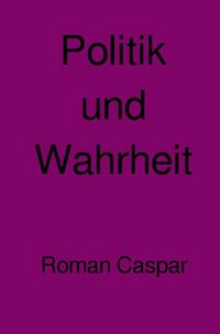 Produktbild: Politik und Wahrheit