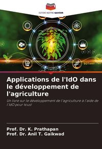 Produktbild: Applications de l'IdO dans le d&eacute;veloppement de l'agriculture