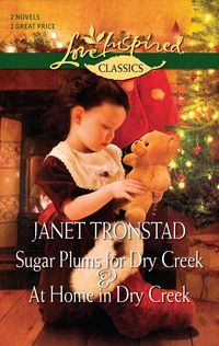 Produktbild: Sugar Plums for Dry Creek & at Home in Dry Creek