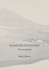 Produktbild: Ros&eacute;herzenstum / Ros&eacute;herzenstum I
