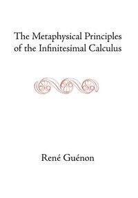 Produktbild: The Metaphysical Principles of the Infinitesimal Calculus
